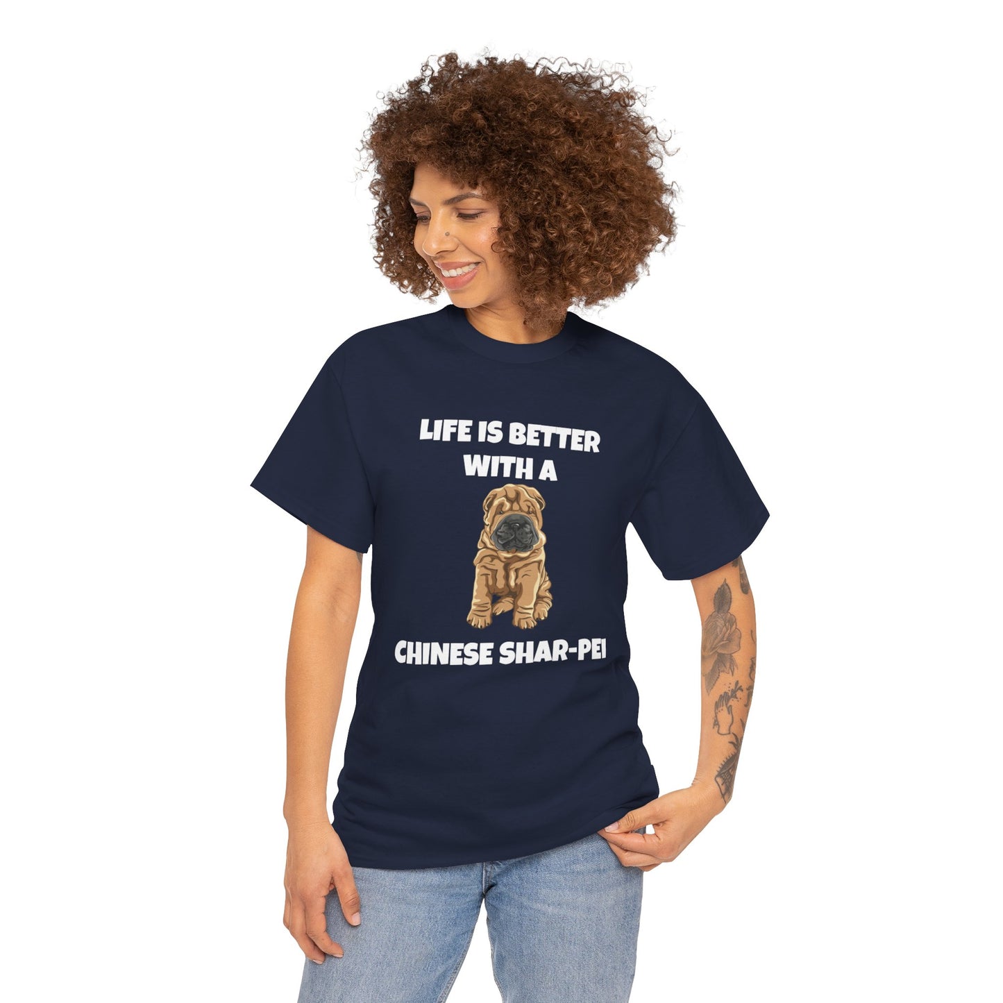 Chinese Shar-Pei, Shar-Pei, Chinese Shar-pei Dog, Life is Better with a Chinese Shar-Pei, Dark Unisex Heavy Cotton Tee