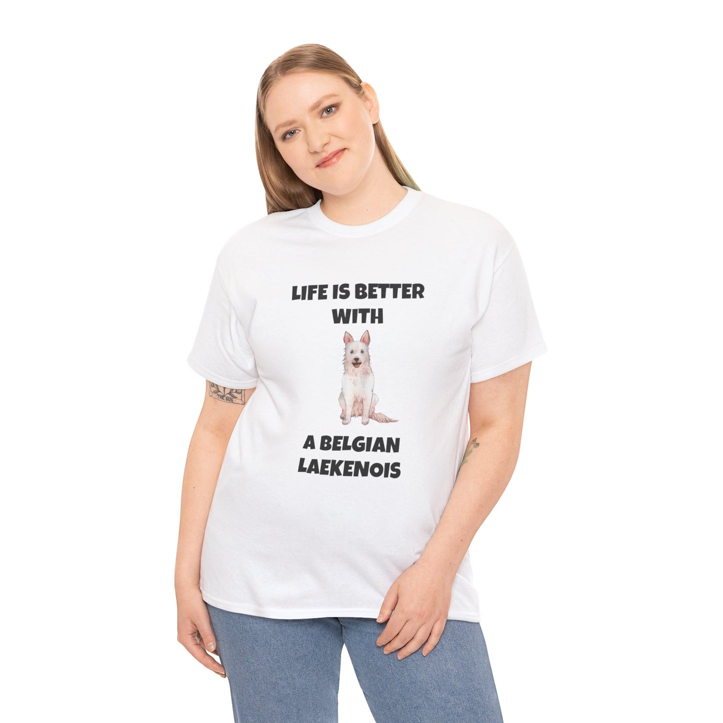 Belgian Laekenois, Belgian Laekenois Dog, Laekenois, Life is Better with a Belgian Laekenois, Unisex Heavy Cotton Tee