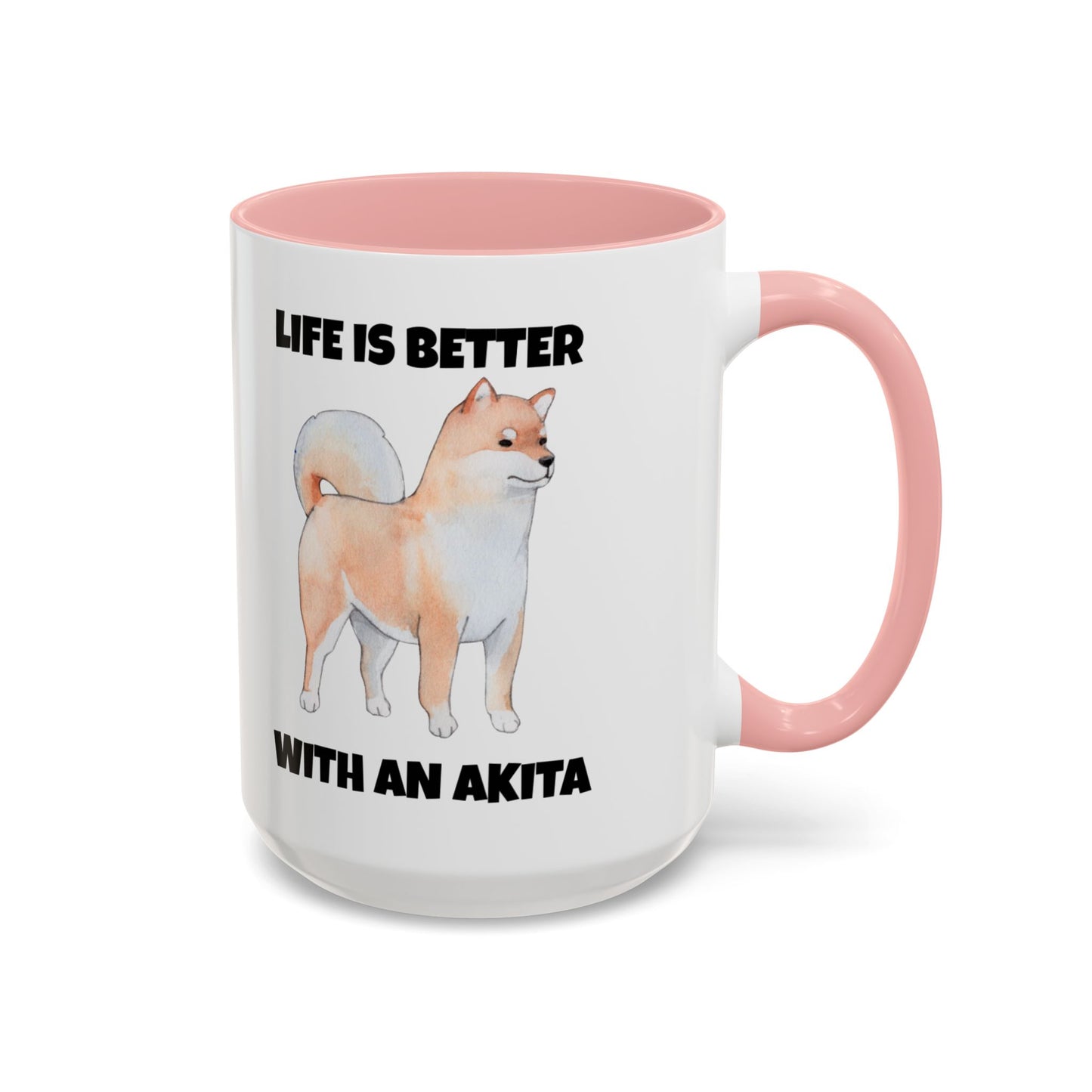 Akita, Akita Dog, Life is Better with an Akita, Accent Coffee Mug (11, 15oz)