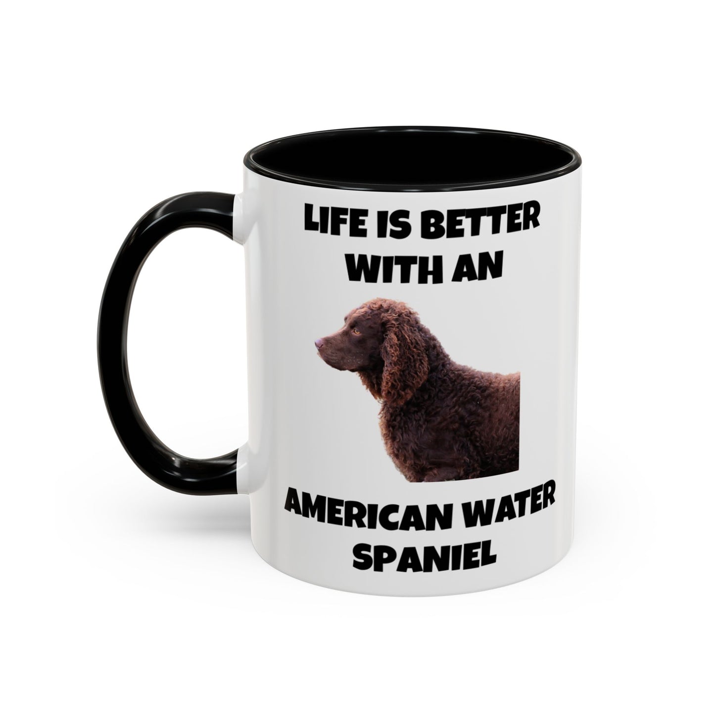 American Water Spaniel, Water Spaniel, American Water Spaniel Dog, Life is Better with an American Water Spaniel, Accent Coffee Mug (11, 15oz)