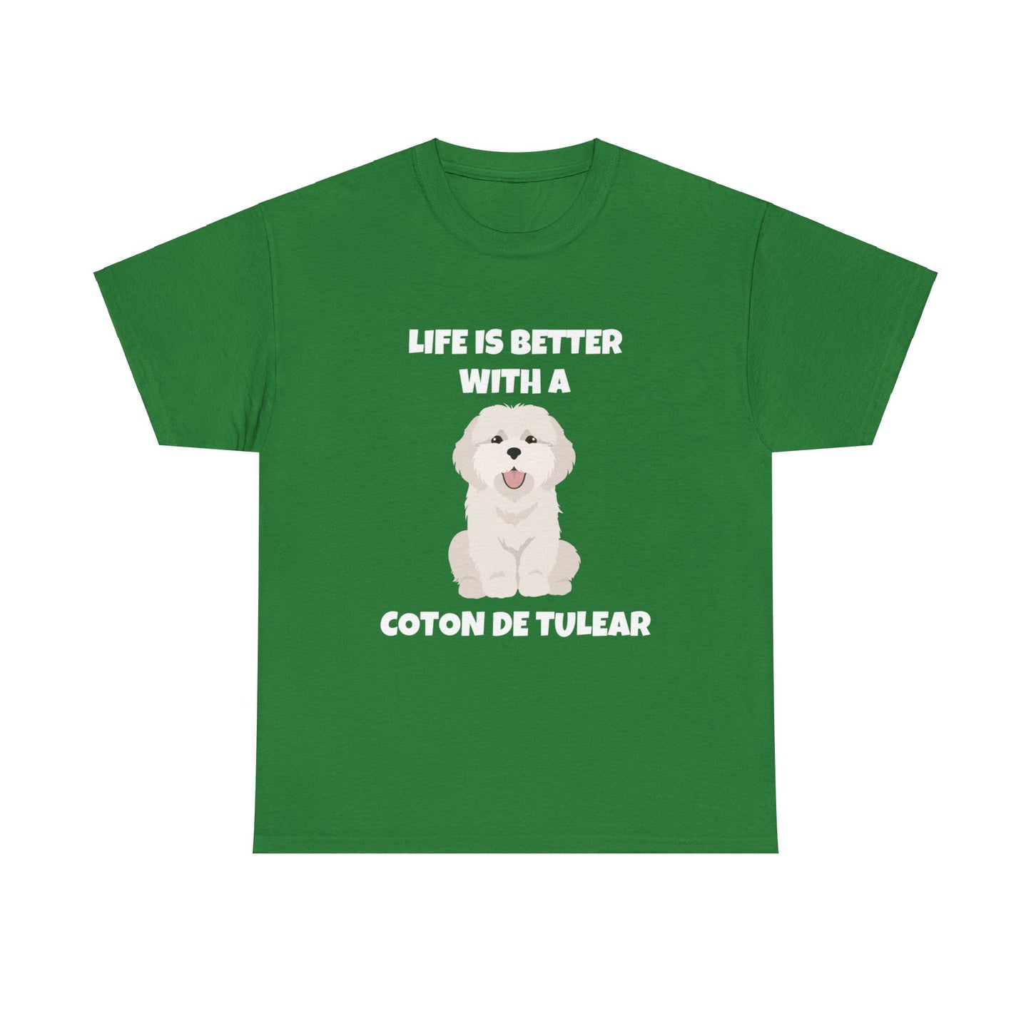 Coton de Tulear Dog, Life is Better with a Coton de Tulear, Dark Unisex Heavy Cotton Tee