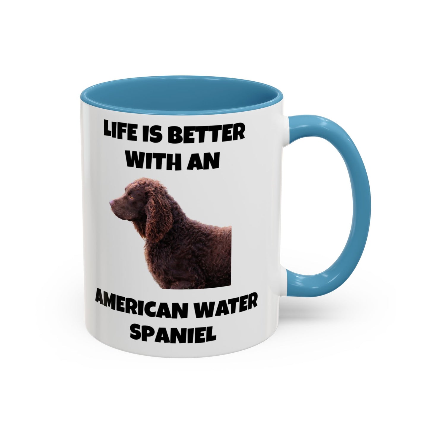 American Water Spaniel, Water Spaniel, American Water Spaniel Dog, Life is Better with an American Water Spaniel, Accent Coffee Mug (11, 15oz)