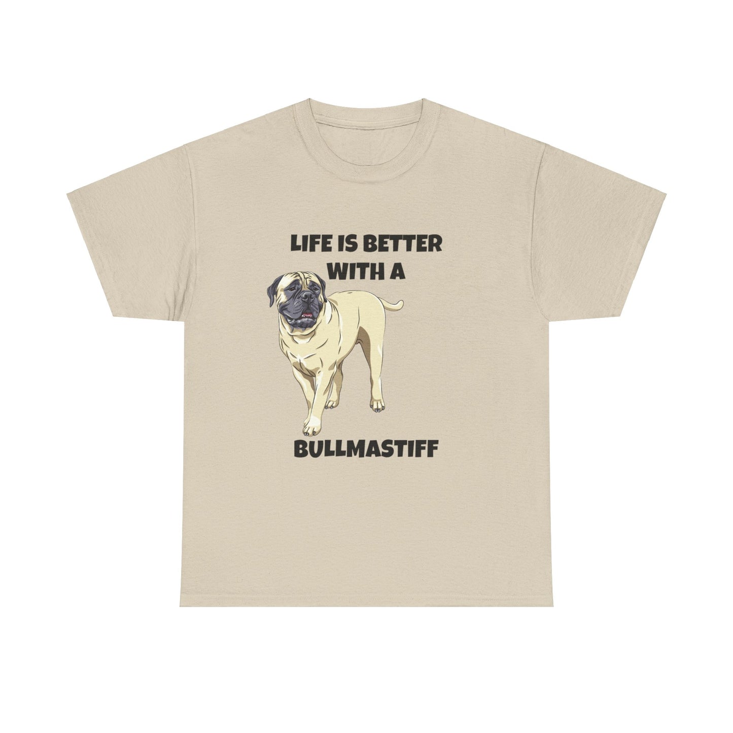 Bullmastiff, Bullmastiff Dog, Mastiff, Life is Better with a Bullmastiff, Unisex Heavy Cotton Tee