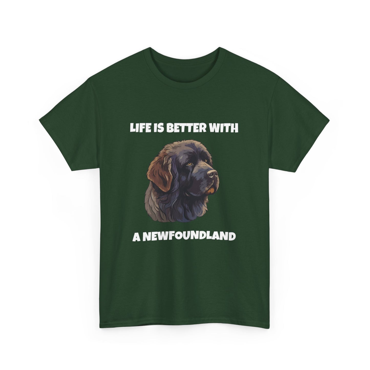 Newfoundland, Newfoundland Dog, Newfie, Life is Better with a Newfoundland, Dark Unisex Heavy Cotton Tee