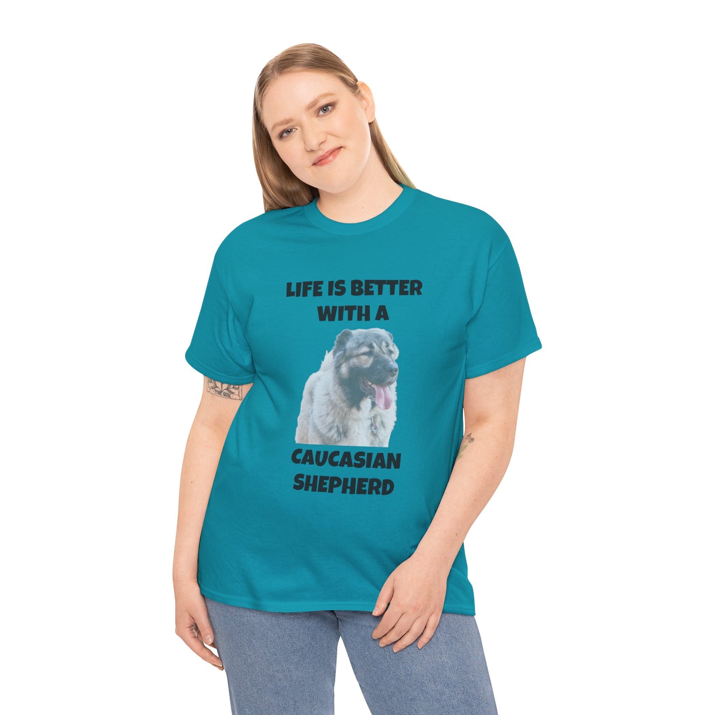 Caucasian Shepherd, Caucasian Shepherd Dog, Life is Better with a Caucasian Shepherd, Unisex Heavy Cotton Tee