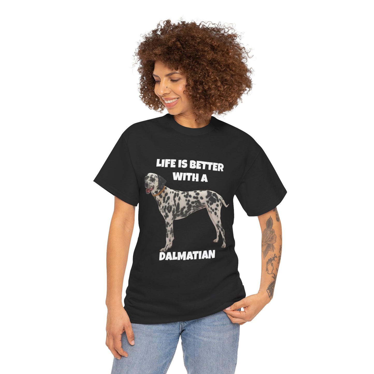 Dalmatian Dog, Life is Better with a Dalmatian, Dark Unisex Heavy Cotton Tee