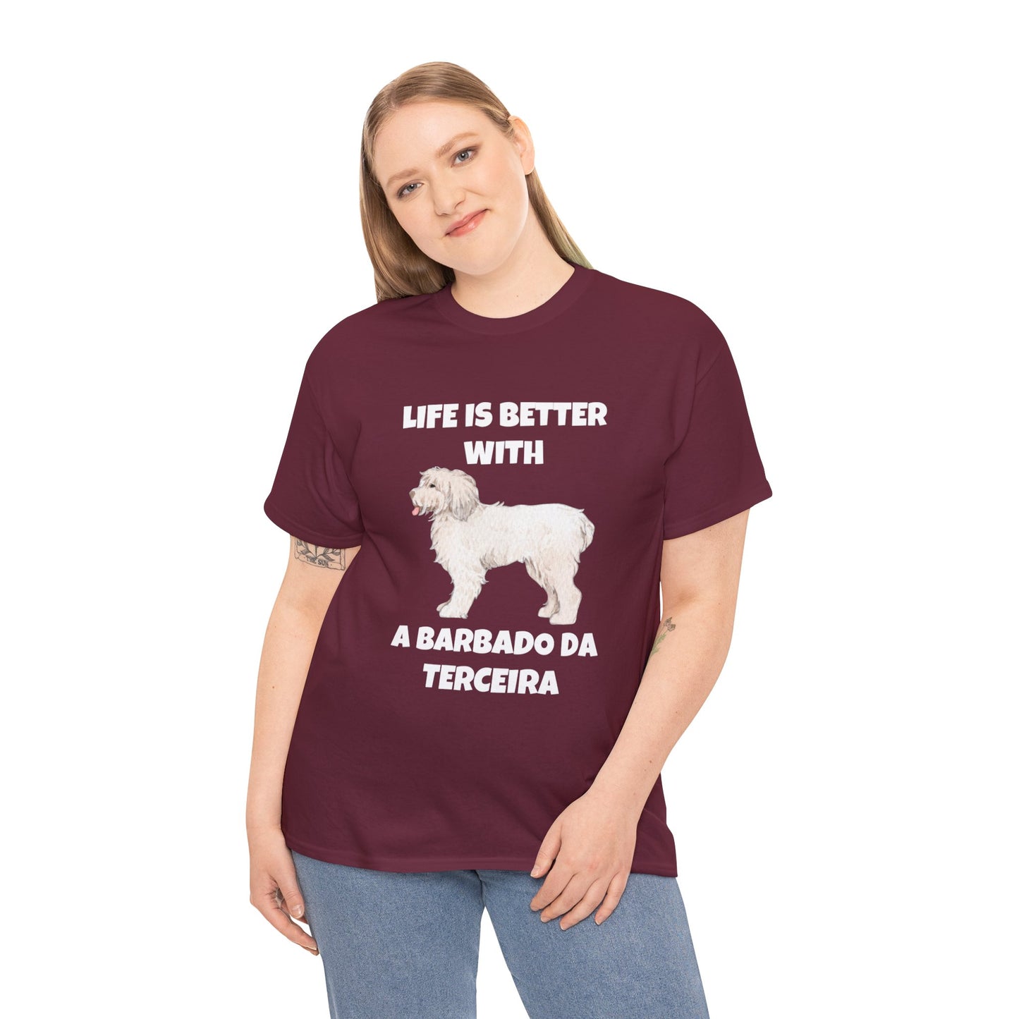 Barbado da Terceira, Barbado da Terceira Dog, Life is Better with a Barbado da Terceira, Dark Unisex Heavy Cotton Tee