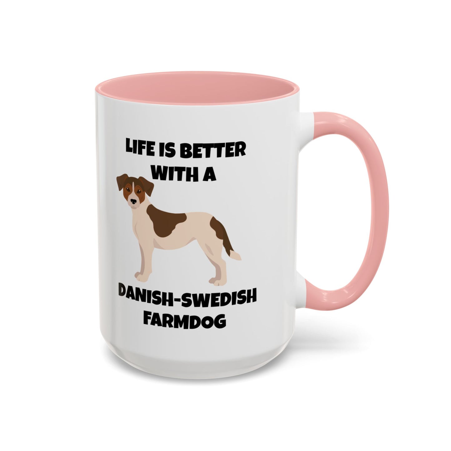 Danish Swedish Farmdog, Life is Better with a Danish-Swedish Farmdog, Accent Coffee Mug (11, 15oz)