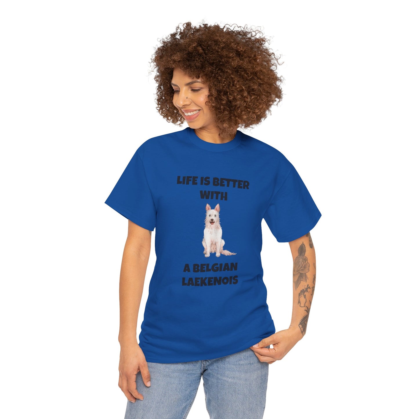 Belgian Laekenois, Belgian Laekenois Dog, Laekenois, Life is Better with a Belgian Laekenois, Unisex Heavy Cotton Tee