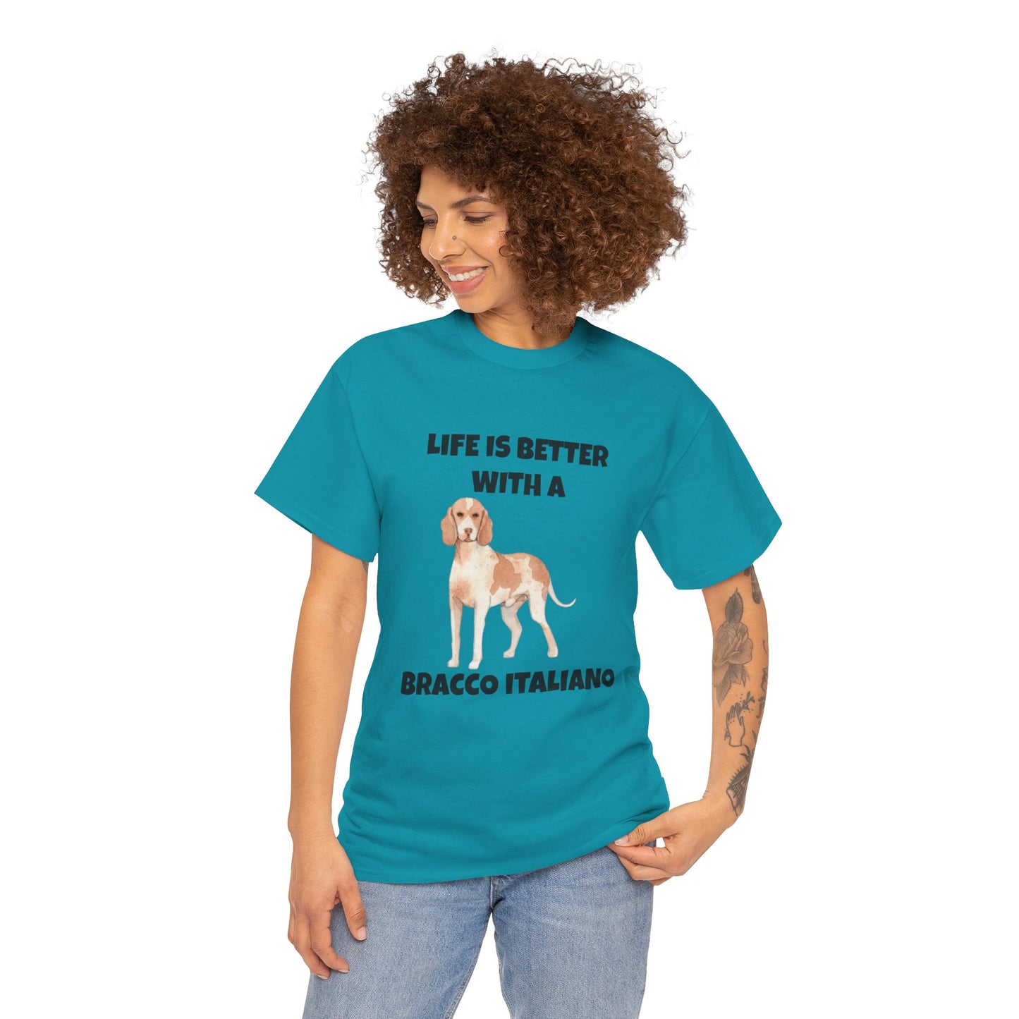 Bracco Italiano, Bracco Italiano Dog, Life is Better with a Bracco Italiano, Unisex Heavy Cotton Tee