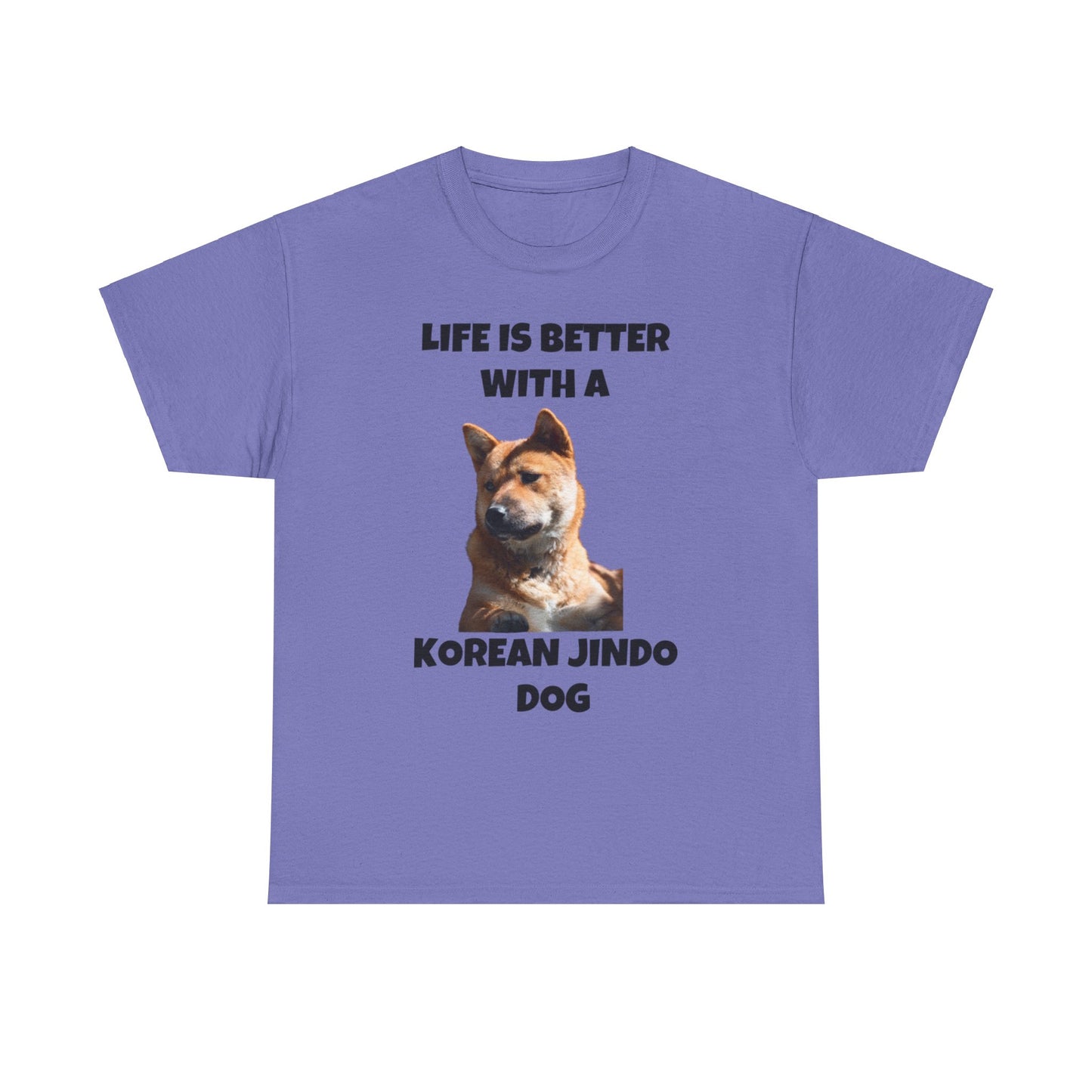 Korean Jindo Dog, Life is Better with a Korean Jindo Dog, Unisex Heavy Cotton Tee