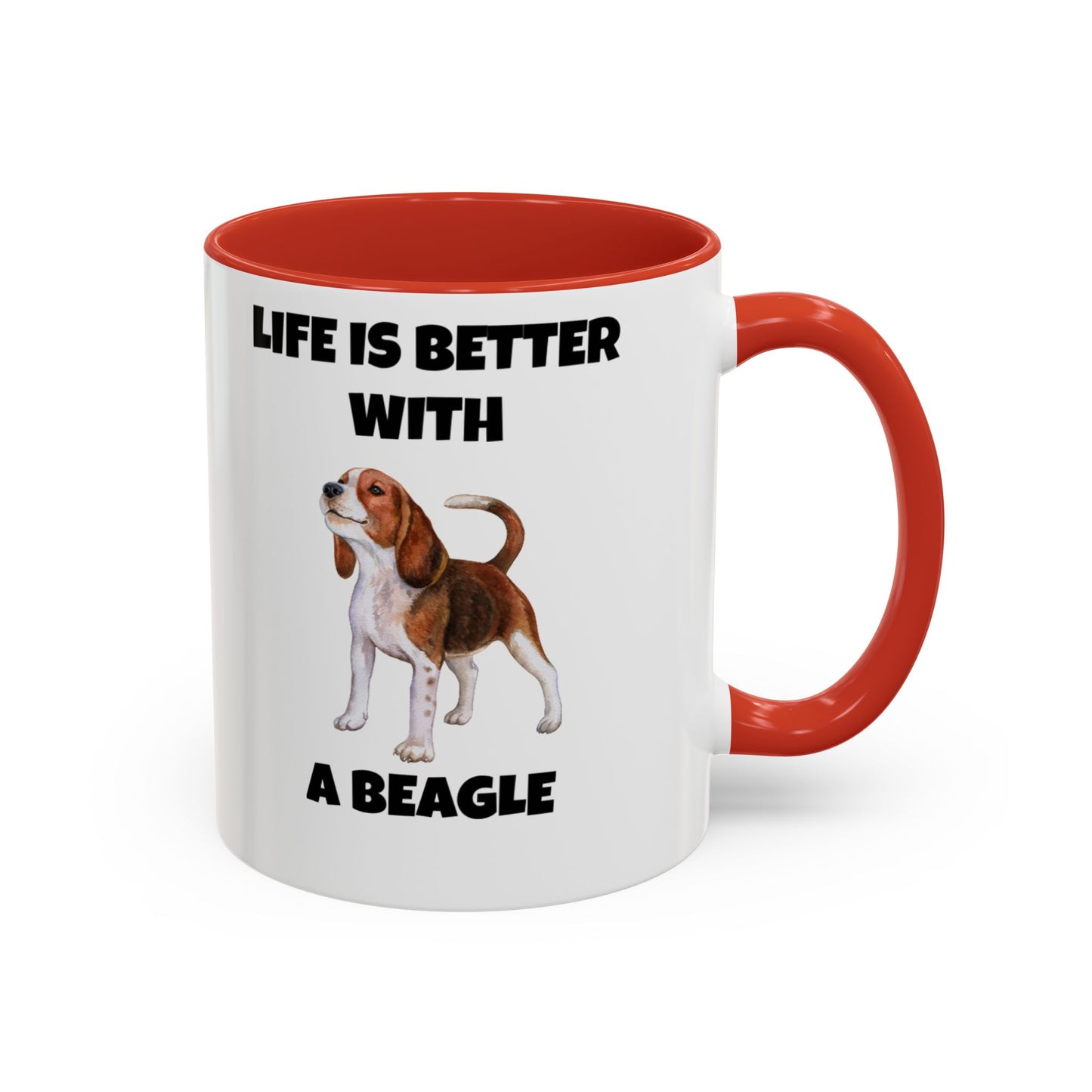 Beagle, Beagle Dog, Life Is Better With A Beagle, Accent Coffee Mug (11, 15oz)