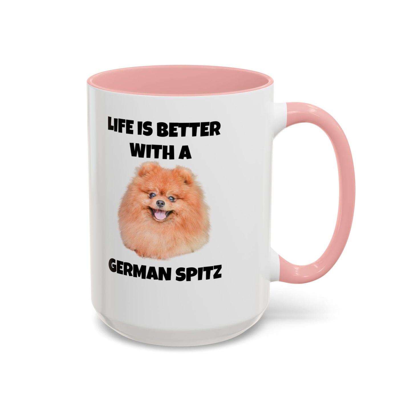 German Spitz, German Spitz Dog, Life is Better with a German Spitz, Accent Coffee Mug (11, 15oz)