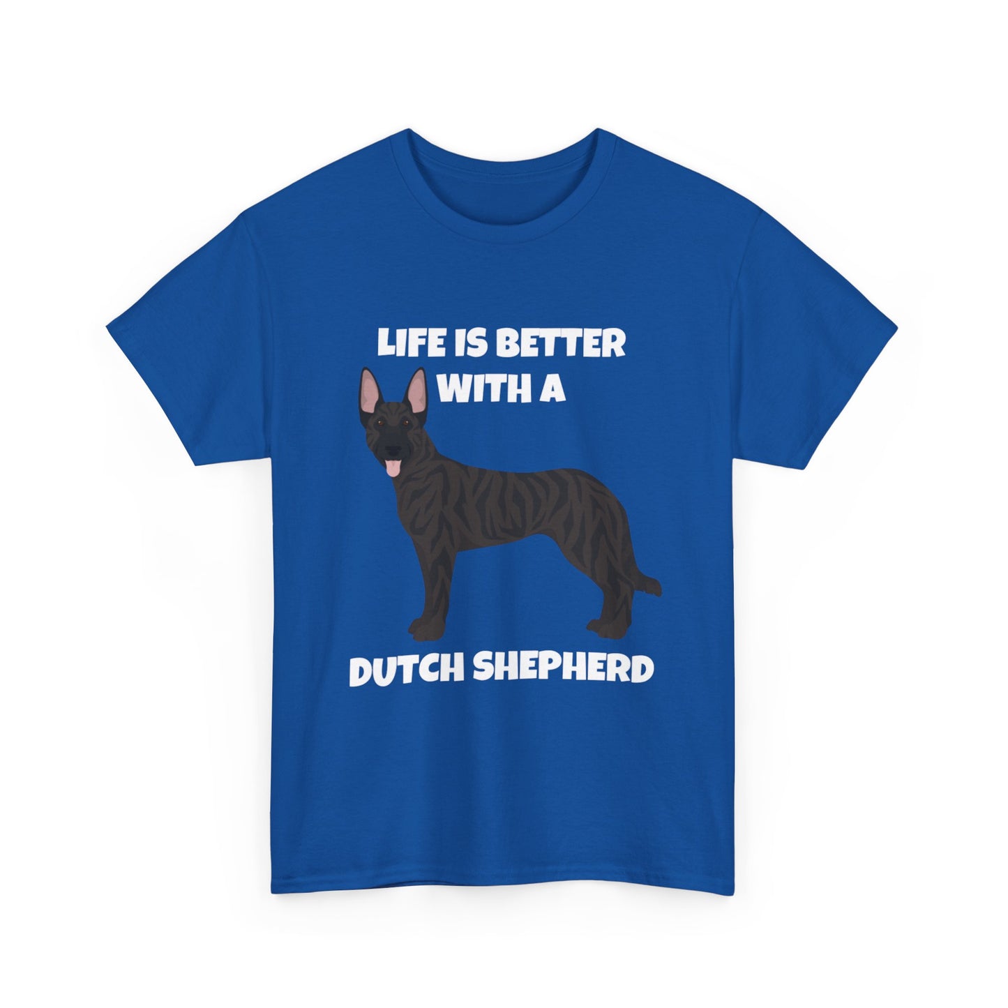 Dutch Shepherd Dog, Life is Better with a Dutch Shepherd, Dark Unisex Heavy Cotton Tee