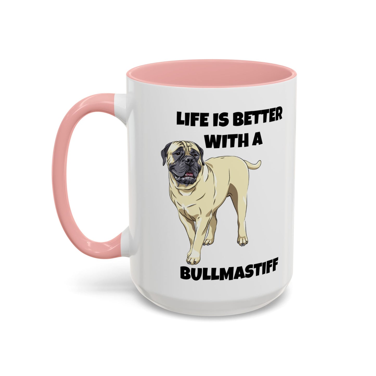 Bullmastiff, Bullmastiff Dog, Life is Better with a Bullmastiff, Accent Coffee Mug (11, 15oz)