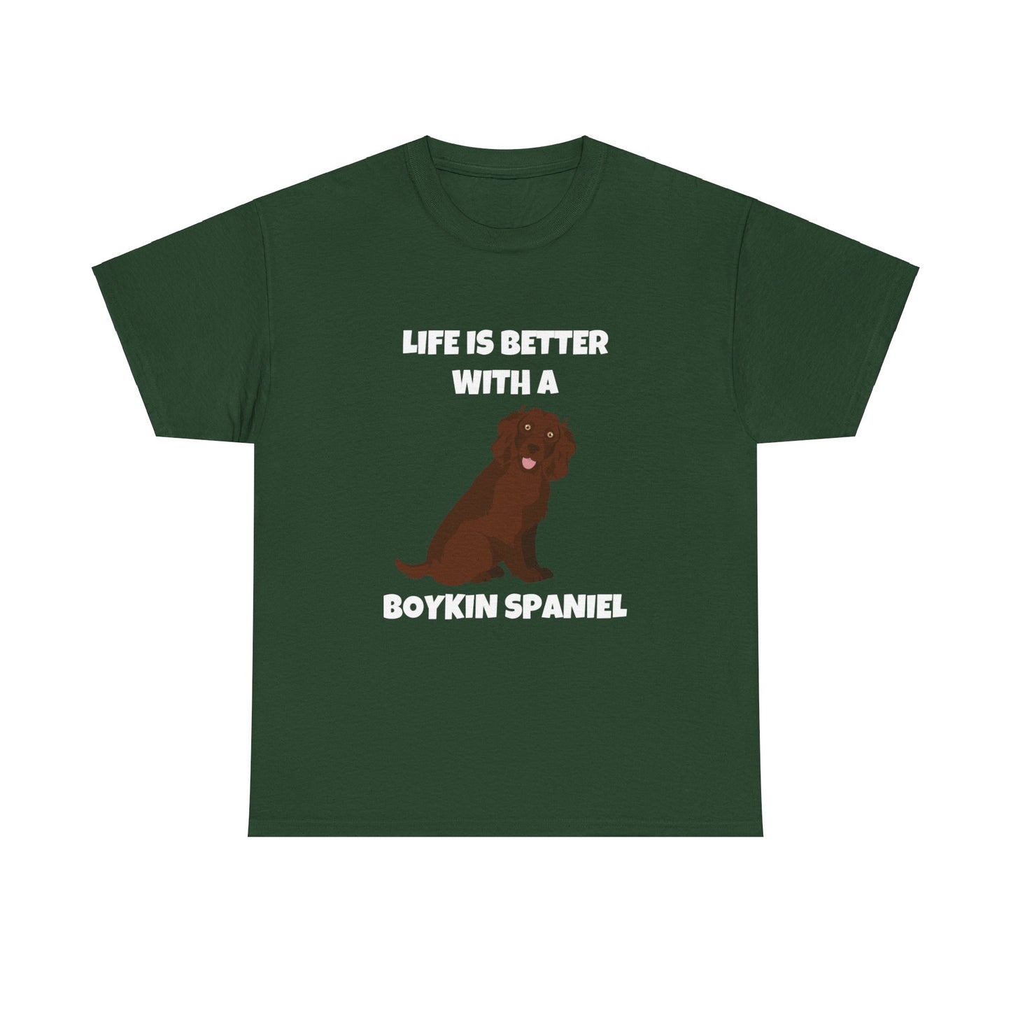 Boykin Spaniel, Boykin Spaniel Dog, Life is Better with a Boykin Spaniel, Dark Unisex Heavy Cotton Tee