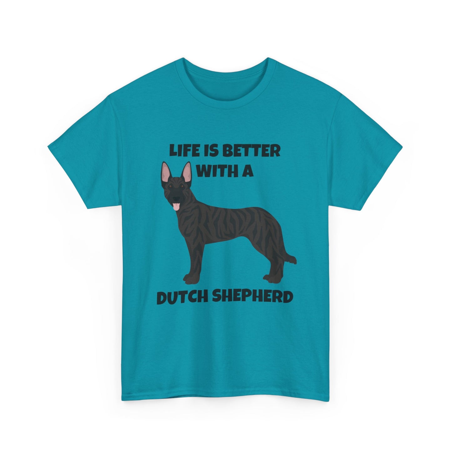 Dutch Shepherd Dog, Life is Better with a Dutch Shepherd, Unisex Heavy Cotton Tee