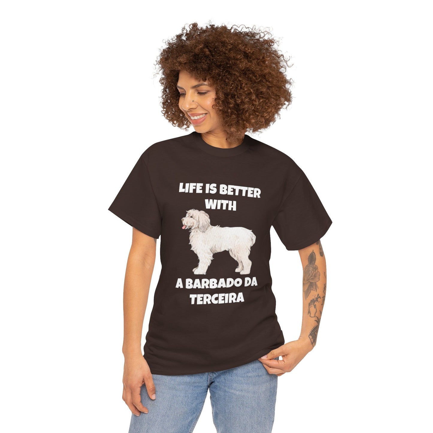 Barbado da Terceira, Barbado da Terceira Dog, Life is Better with a Barbado da Terceira, Dark Unisex Heavy Cotton Tee