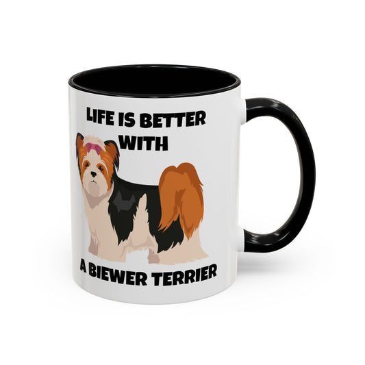 Biewer Terrier, Biewer Terrier Dog, Life is Better with a Biewer Terrier, Accent Coffee Mug (11, 15oz)