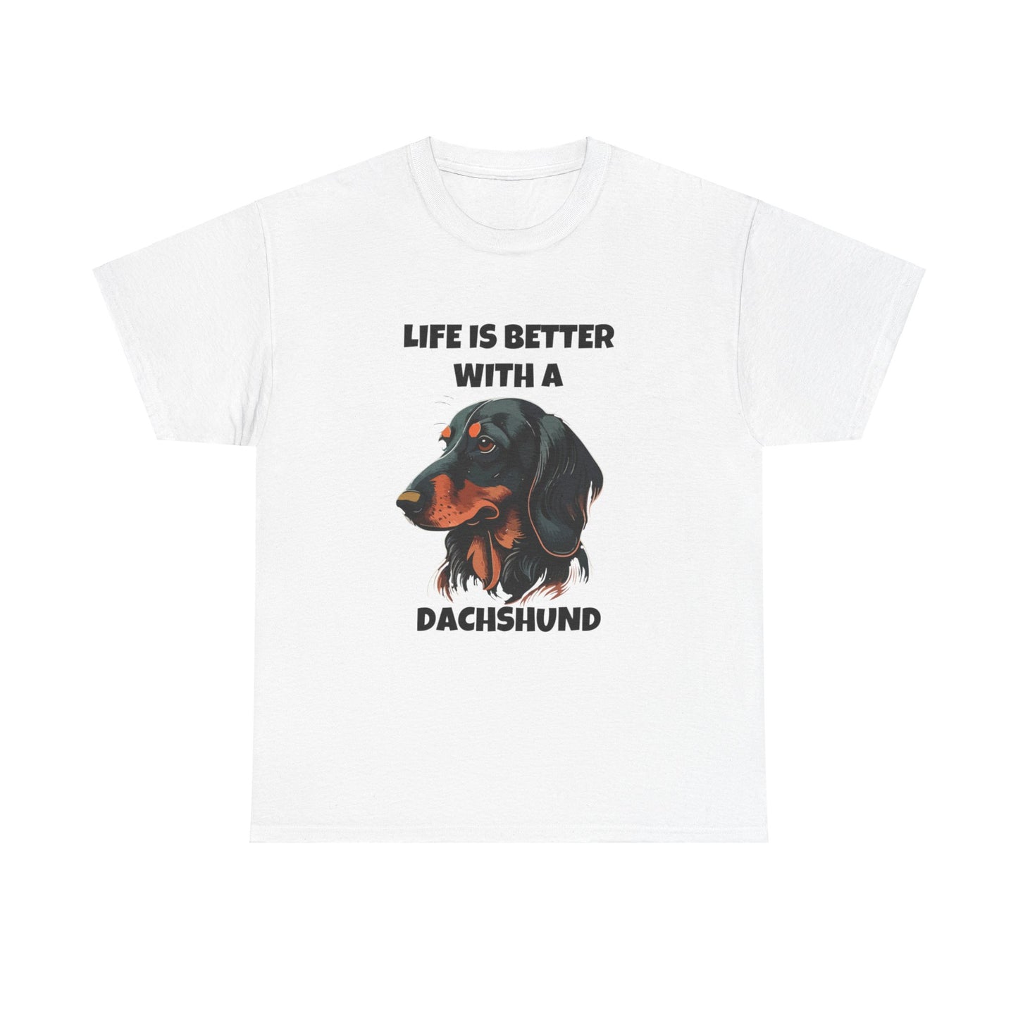 Dachshund Dog, Black Dachshund, Life is Better with a Dachshund, Unisex Heavy Cotton Tee
