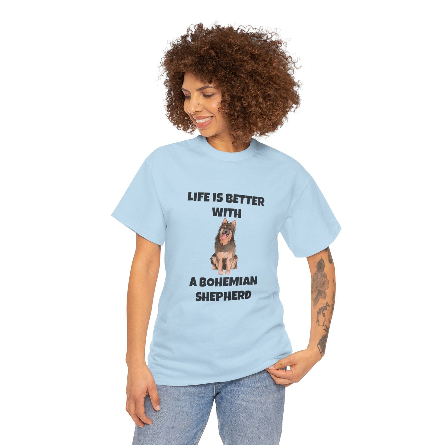 Bohemian Shepherd, Bohemian Shepherd Dog, Life is Better with a Bohemian Shepherd, Unisex Heavy Cotton Tee