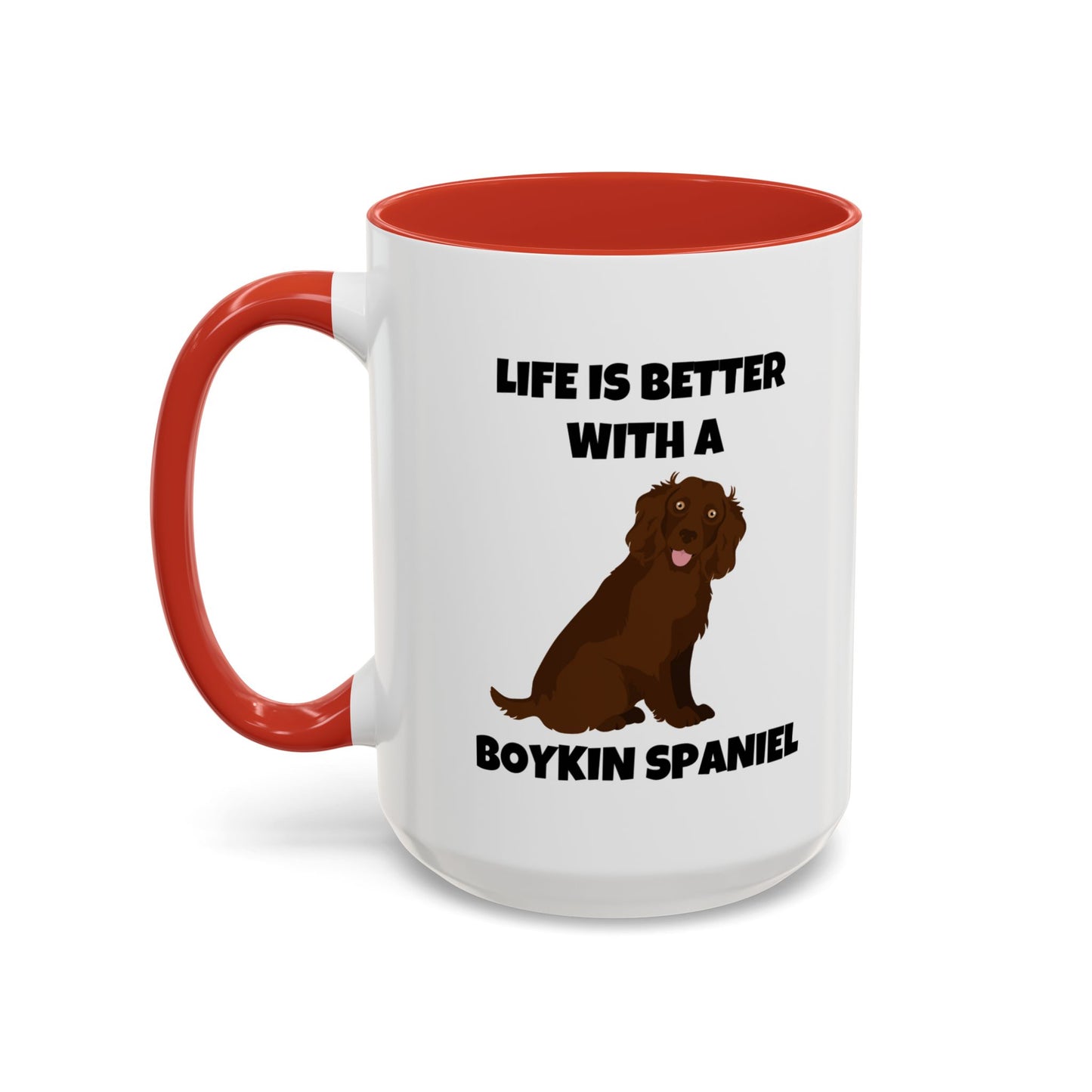 Boykin Spaniel, Boykin Spaniel Dog, Life is Better with a Boykin Spaniel, Accent Coffee Mug (11, 15oz)