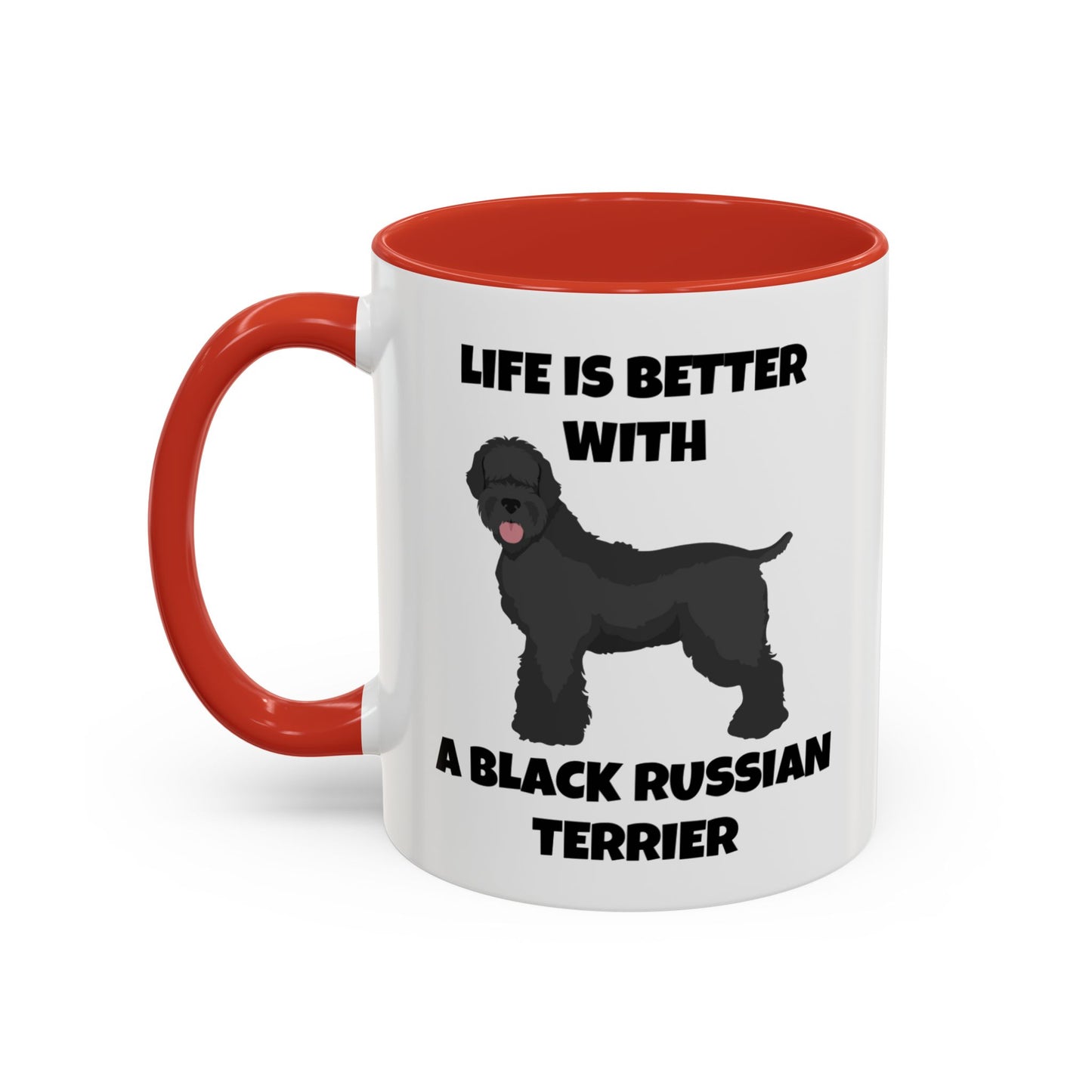 Black Russian Terrier, Black Russian Terrier Dog, Life is Better with a Black Russian Terrier, Accent Coffee Mug (11, 15oz)