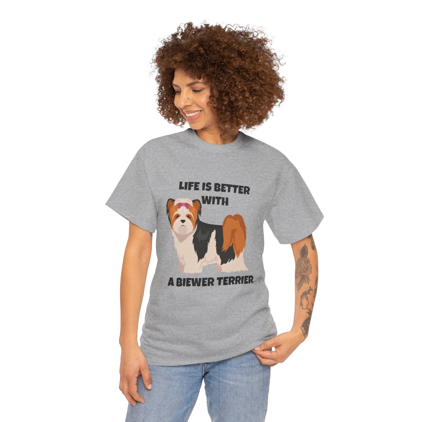 Biewer Terrier, Biewer Terrier Dog, Life is Better with a Biewer Terrier, Unisex Heavy Cotton Tee