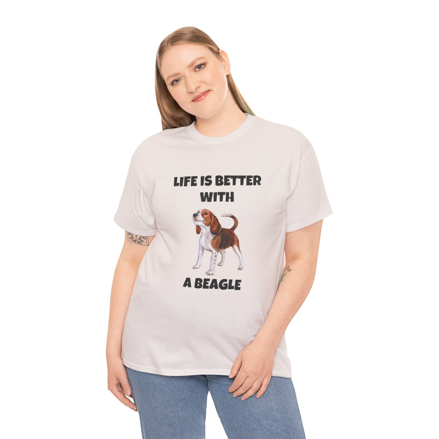 Beagle, Beagle Dog, Life Is Better With A Beagle, Unisex Heavy Cotton Tee