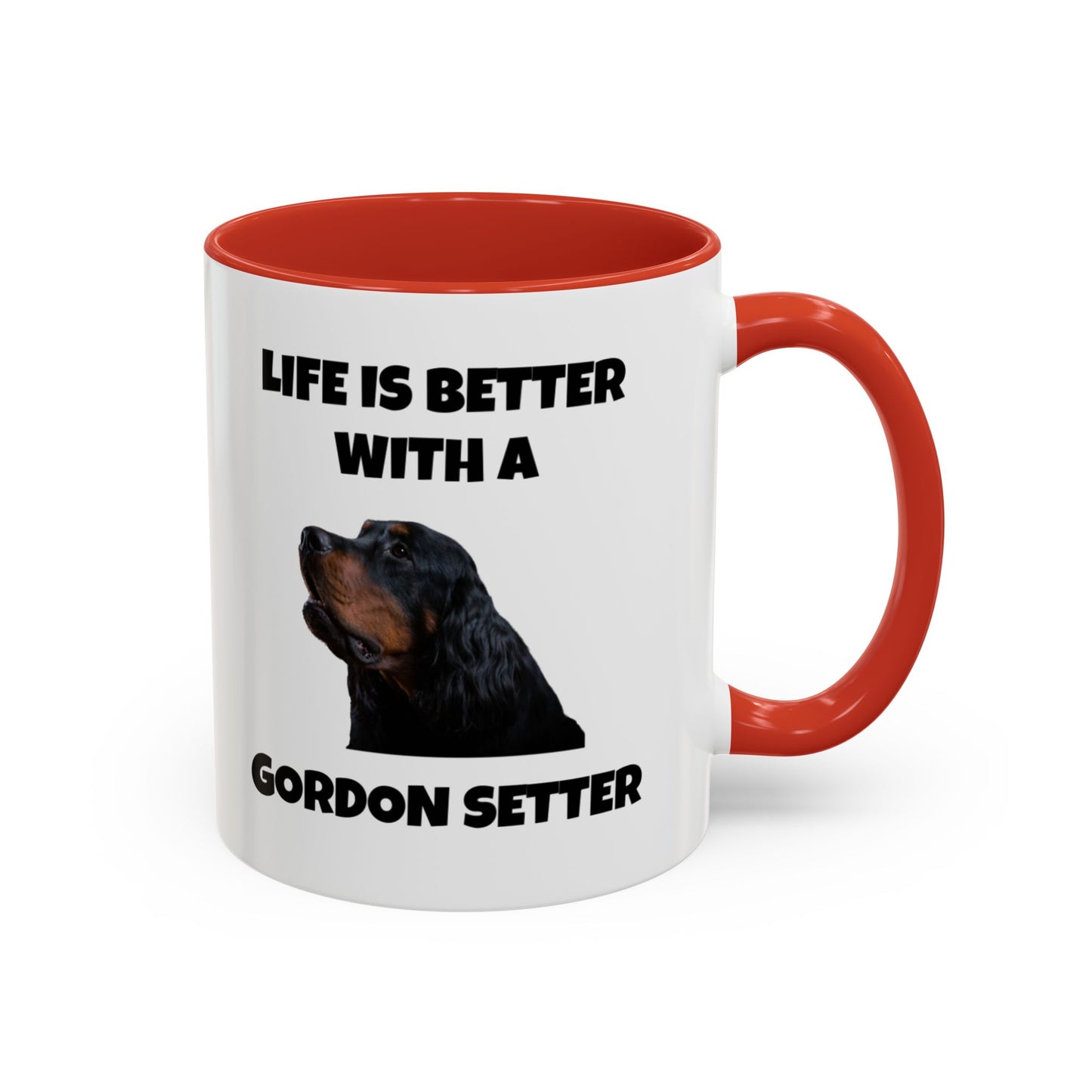 Gordon Setter, Gordon Setter Dog, Life is Better with a Gordon Setter, Accent Coffee Mug (11, 15oz)