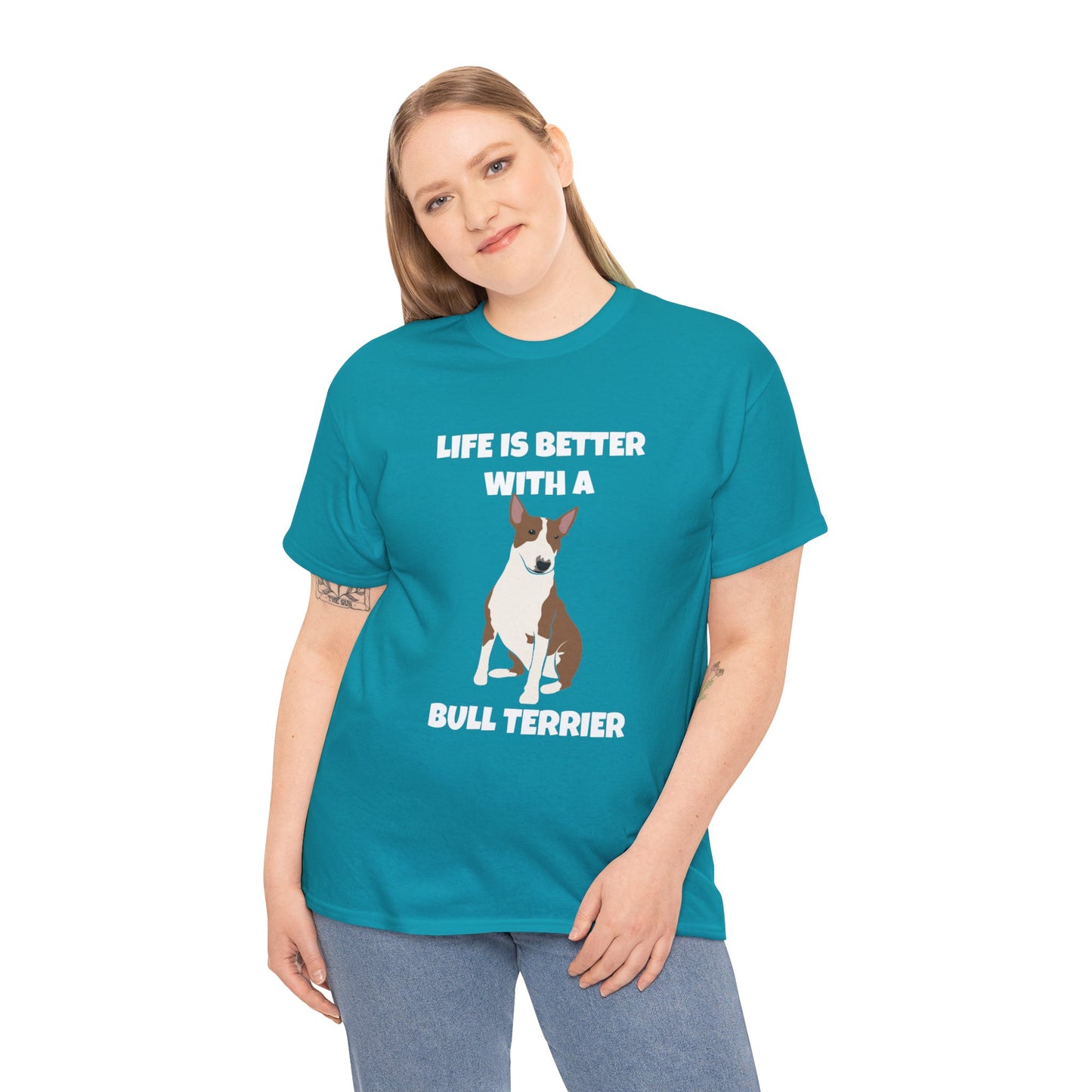 Bull Terrier, Bull Terrier Dog, Life is Better with a Bull Terrier, Dark Unisex Heavy Cotton Tee