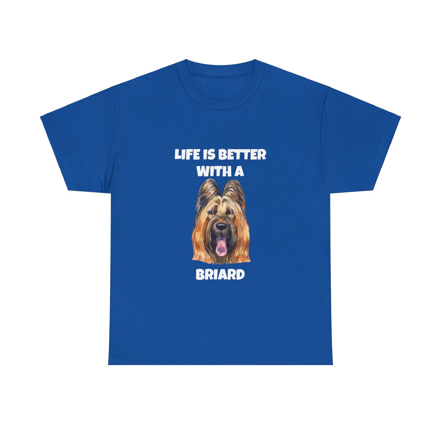 Briard, Briard Dog, Life is Better with a Briard, Dark Unisex Heavy Cotton Tee