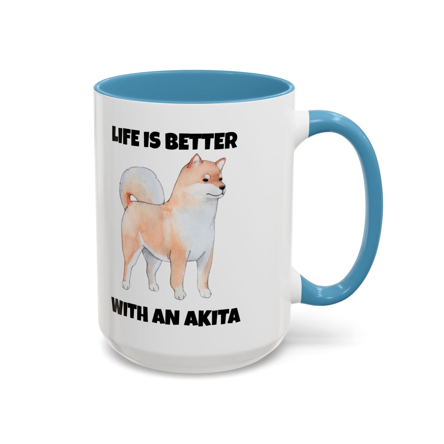 Akita, Akita Dog, Life is Better with an Akita, Accent Coffee Mug (11, 15oz)