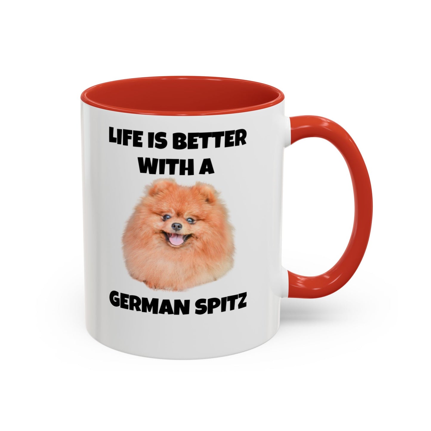 German Spitz, German Spitz Dog, Life is Better with a German Spitz, Accent Coffee Mug (11, 15oz)