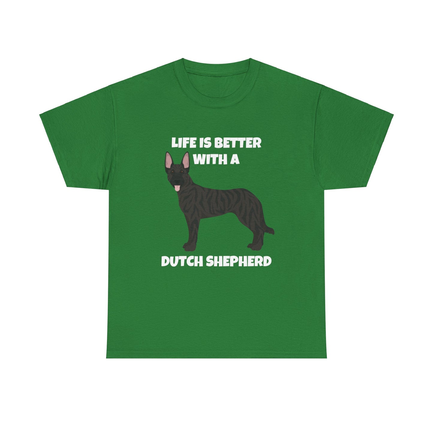 Dutch Shepherd Dog, Life is Better with a Dutch Shepherd, Dark Unisex Heavy Cotton Tee