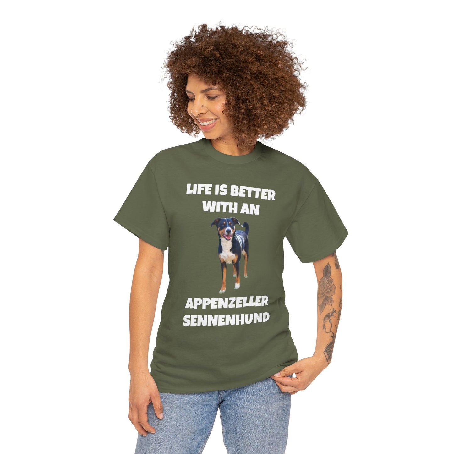 Appenzeller Sennenhund, Appenzeller Sennenhund Dog, Life Is Better With An Appenzeller Sennenhund, Dark Unisex Heavy Cotton Tee