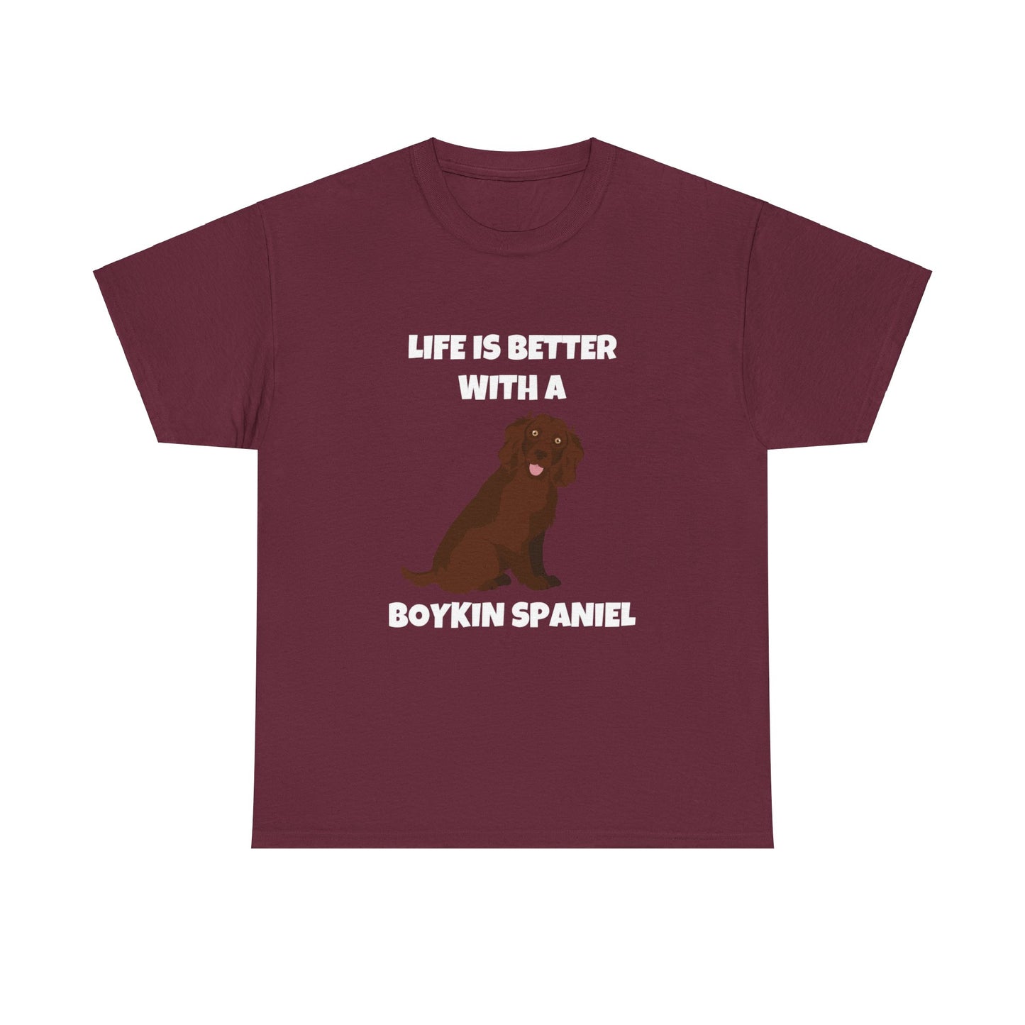 Boykin Spaniel, Boykin Spaniel Dog, Life is Better with a Boykin Spaniel, Dark Unisex Heavy Cotton Tee