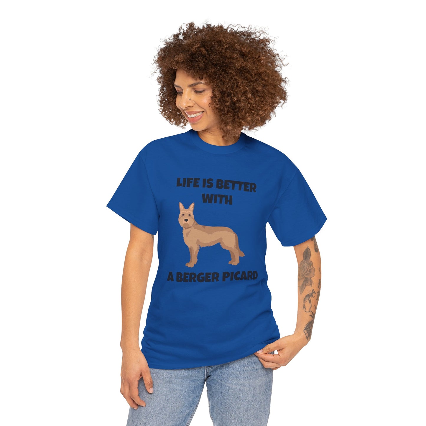 Berger Picard, Berger Picard Dog, Life is Better With a Berger Picard, Unisex Heavy Cotton Tee