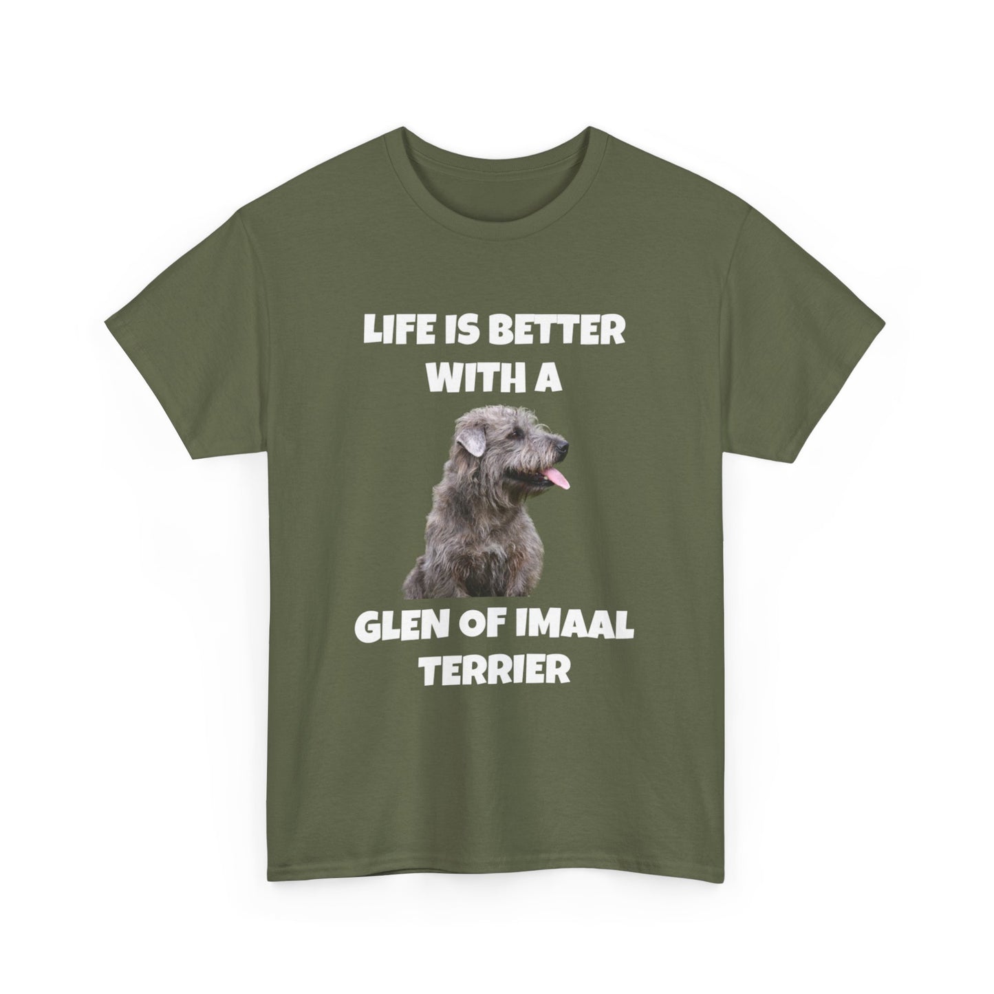 Glen of Imaal Terrier, Glen of Imaal Terrier Dog, Life is Better with a Glen of Imaal Terrier, Dark Unisex Heavy Cotton Tee