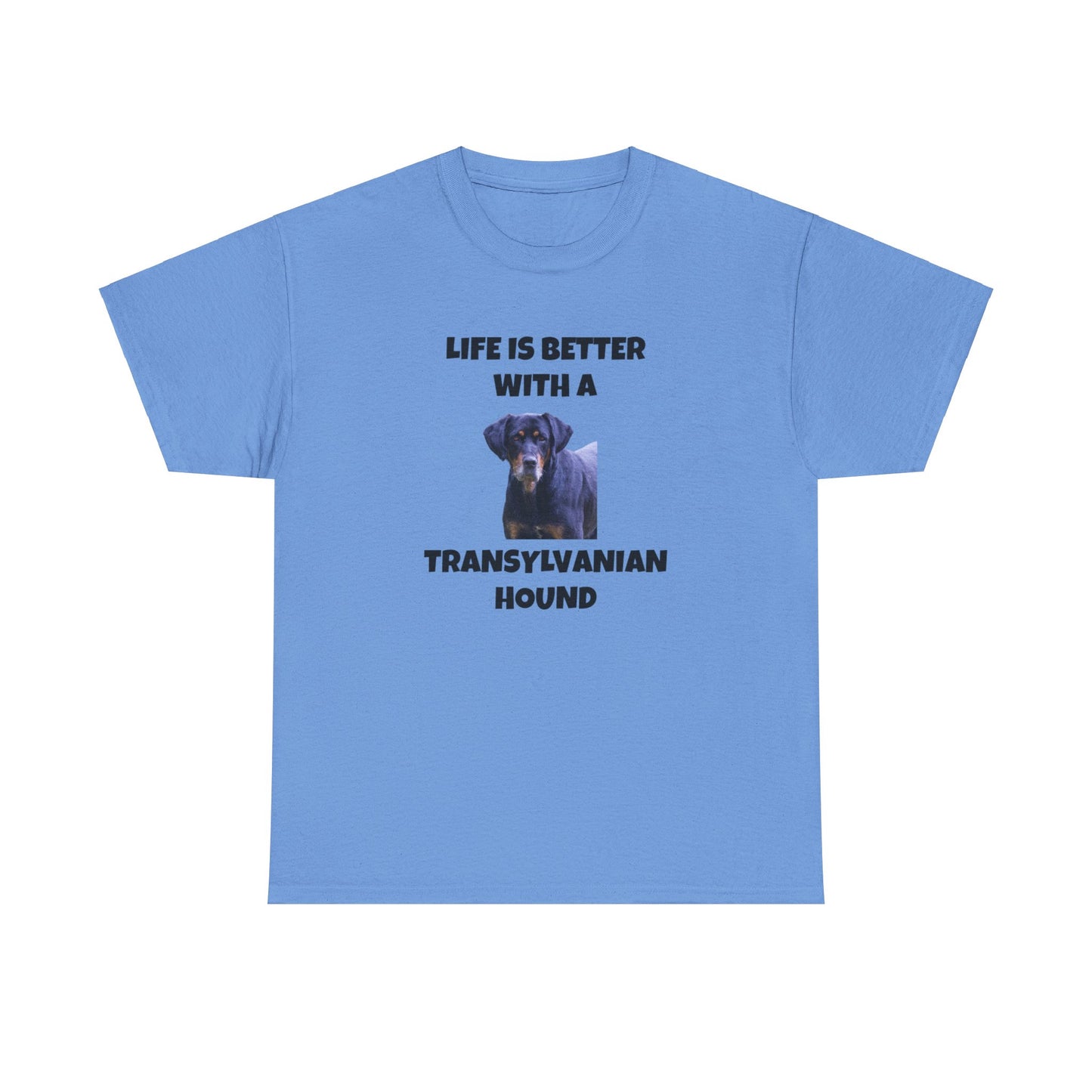 Transylvanian Hound, Life is Better with a Transylvanian Hound, Unisex Heavy Cotton Tee