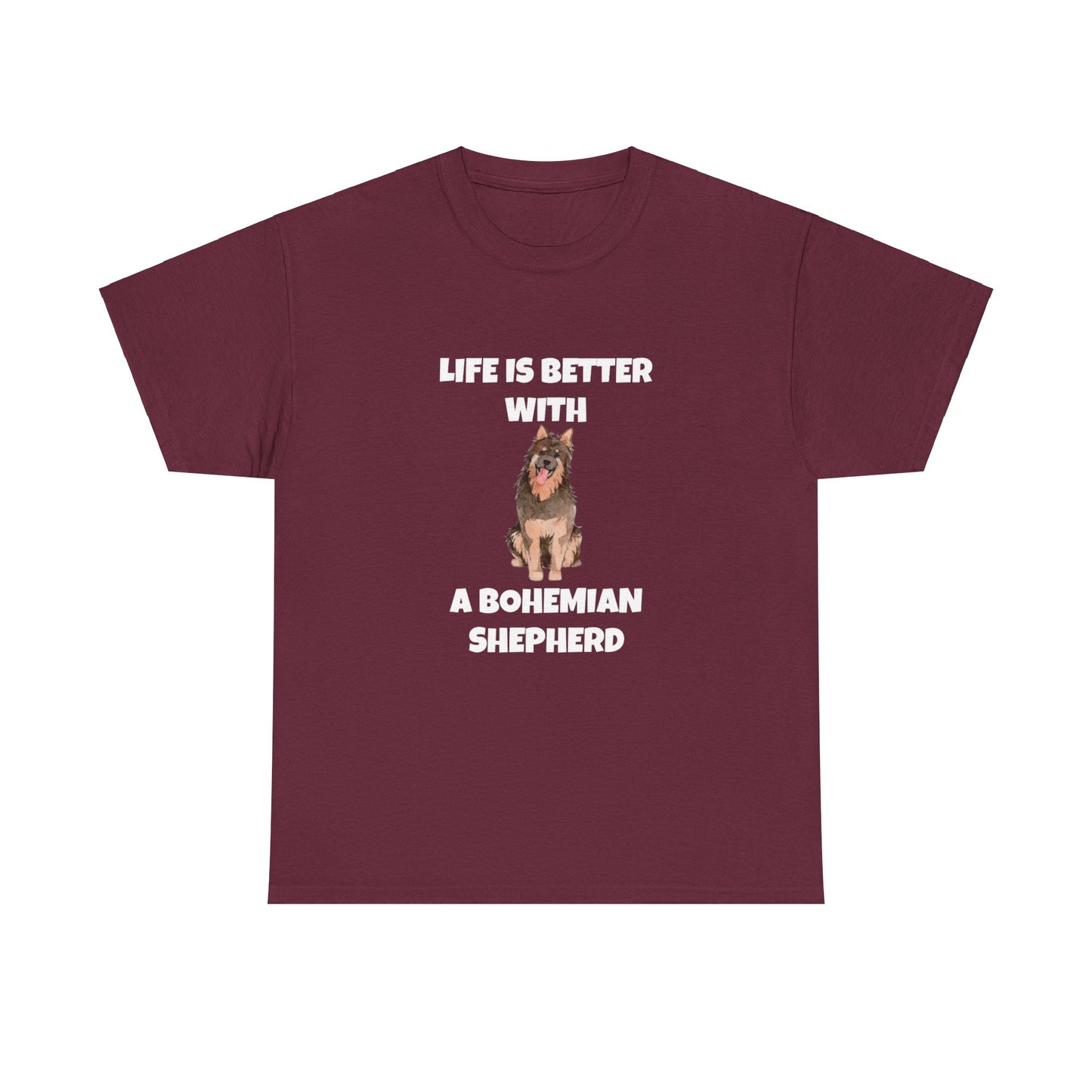 Bohemian Shepherd, Bohemian Shepherd Dog, Life is Better with a Bohemian Shepherd, Dark Unisex Heavy Cotton Tee