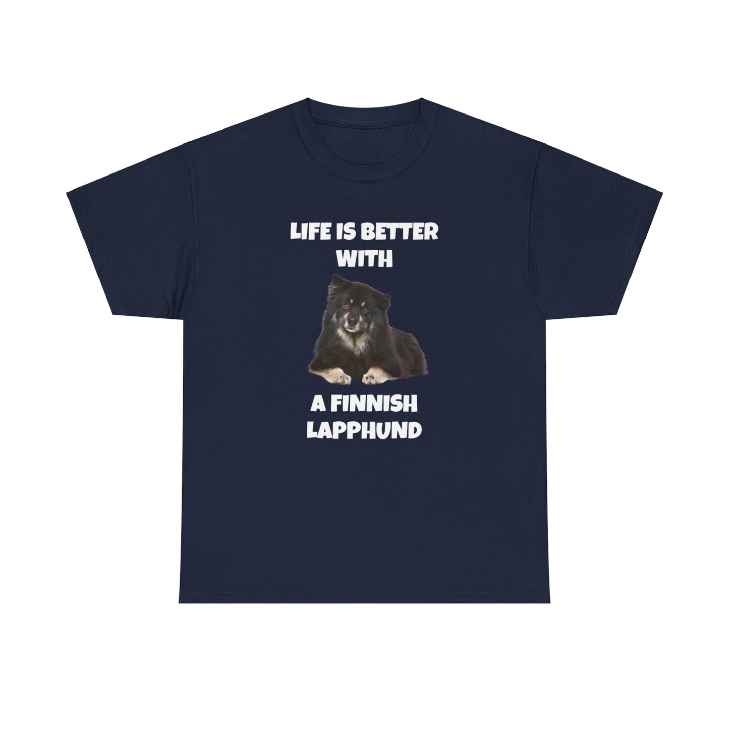 Finnish Lapphund, Finnish Lapphund Dog, Life is Better with a Finnish Lapphund, Dark Unisex Heavy Cotton Tee