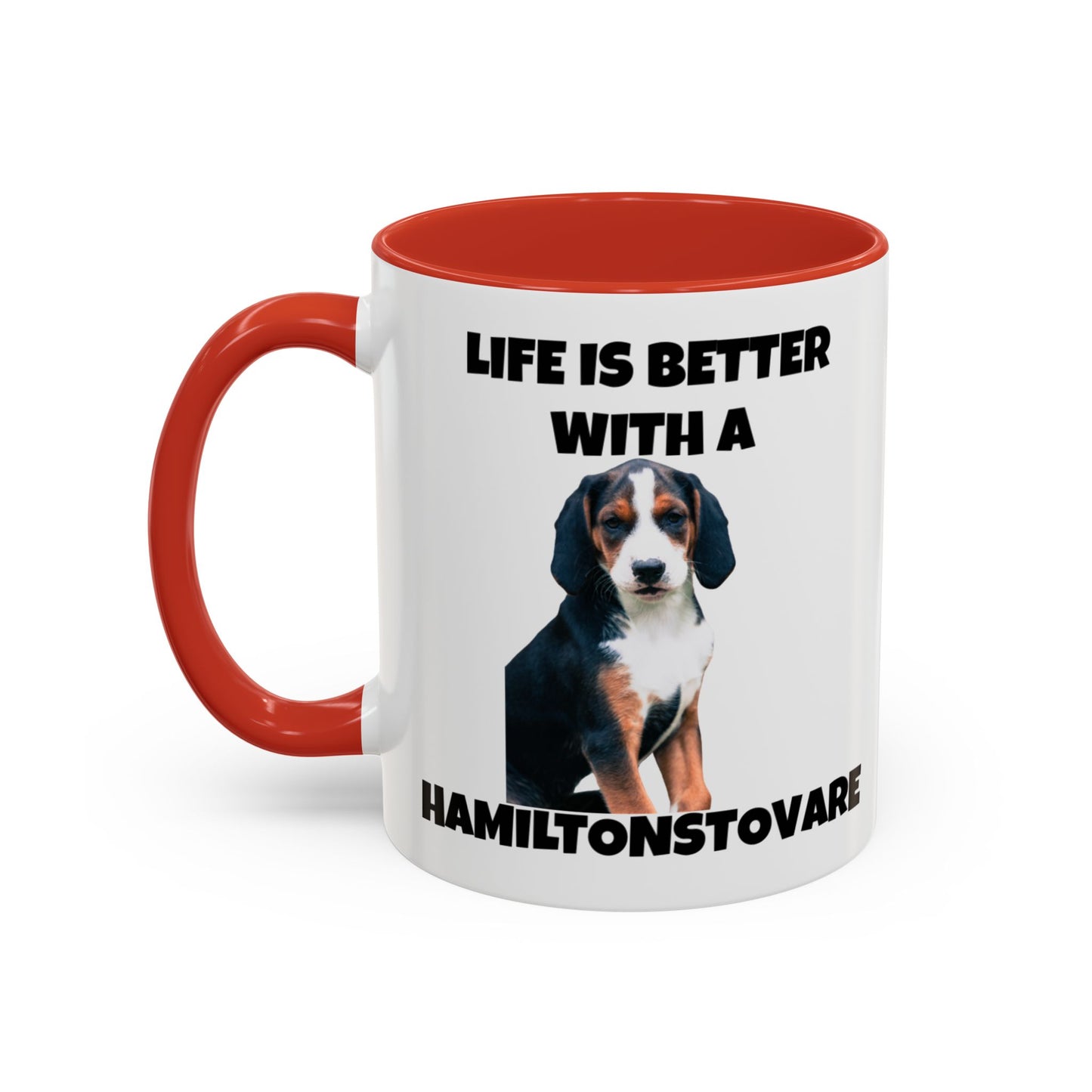 Hamiltonstovare, Hamiltonstovare Dog, Life is Better with a Hamiltonstovare, Accent Coffee Mug (11, 15oz)