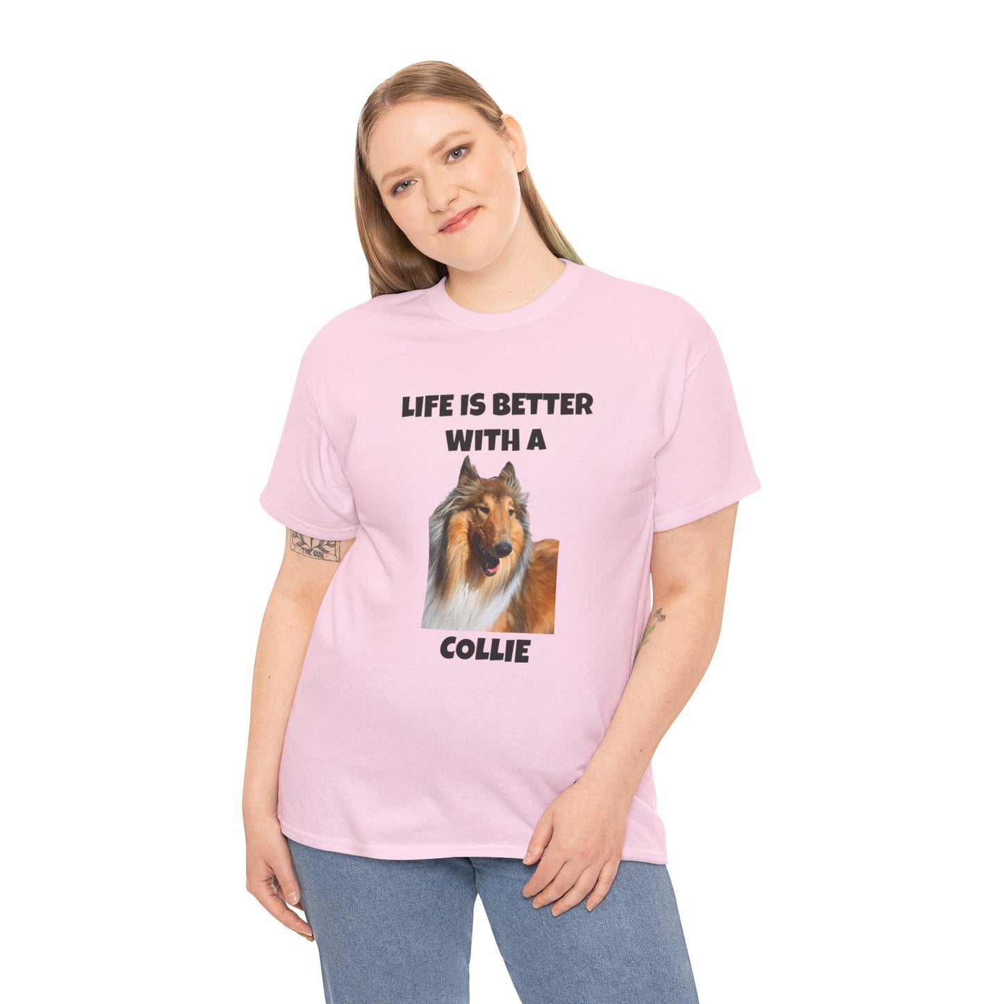 Collie Dog, Life is Better with a Collie, Unisex Heavy Cotton Tee