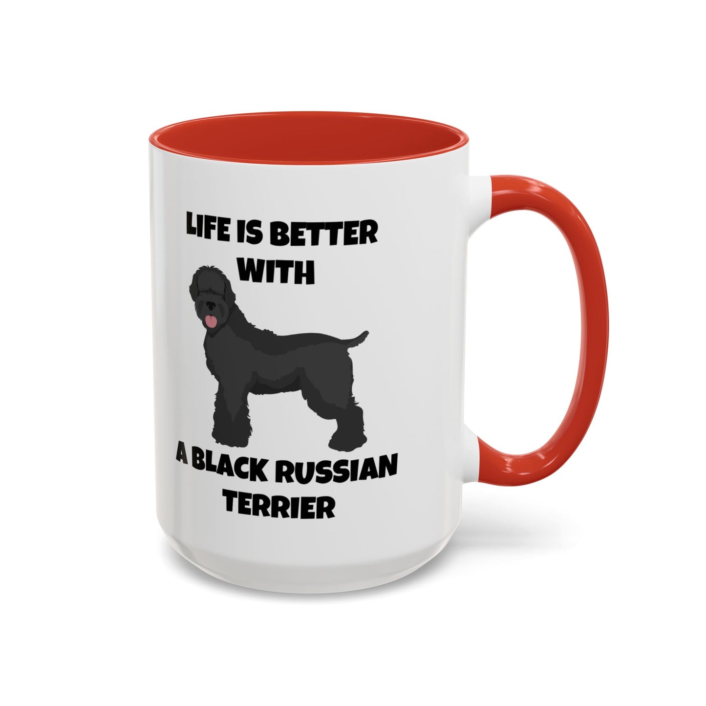 Black Russian Terrier, Black Russian Terrier Dog, Life is Better with a Black Russian Terrier, Accent Coffee Mug (11, 15oz)