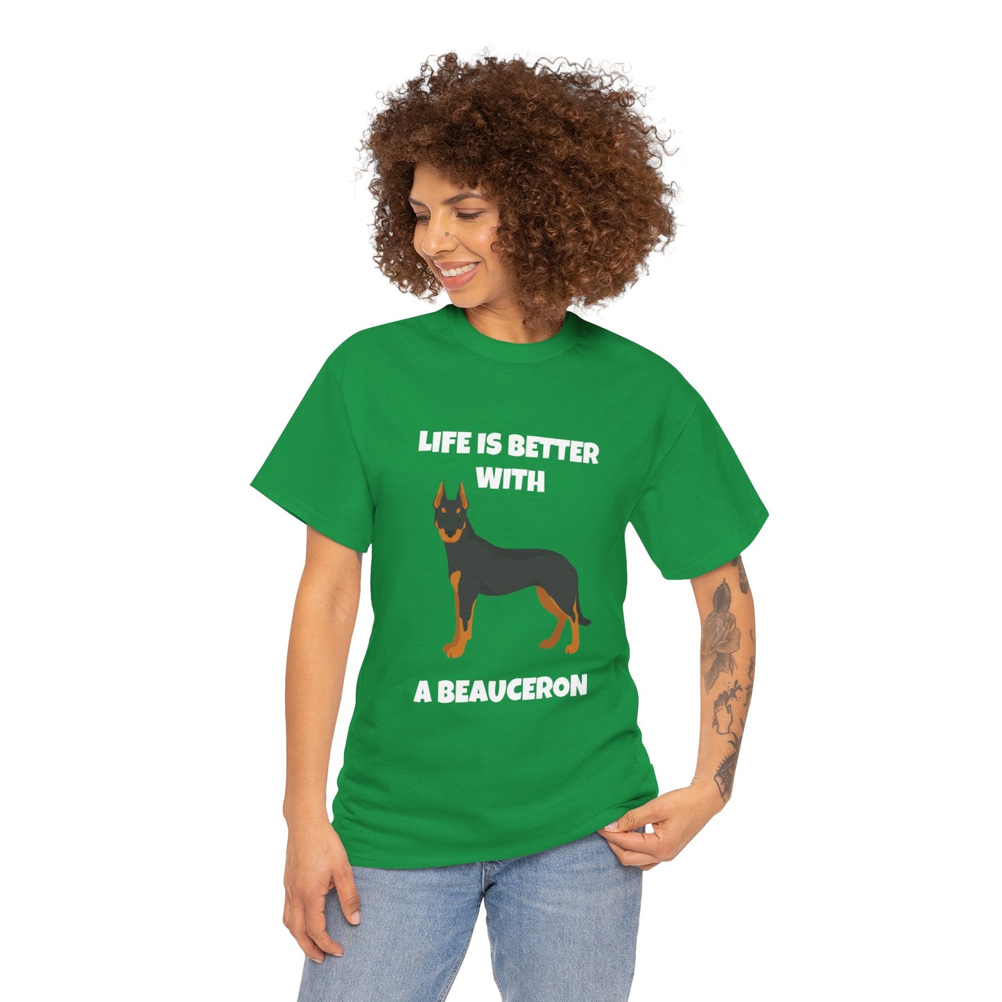 Beauceron, Beauceron Dog, Life is Better with a Beauceron, Dark Unisex Heavy Cotton Tee