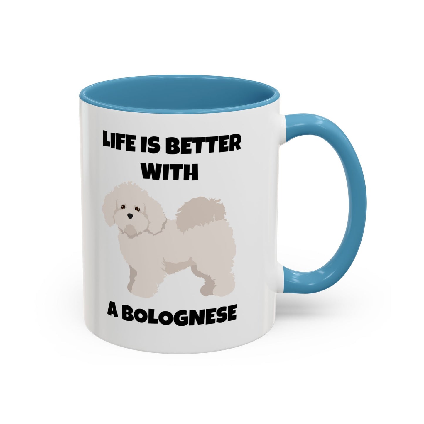 Bolognese, Bolognese Dog, Life is Better with a Bolognese, Accent Coffee Mug (11, 15oz)