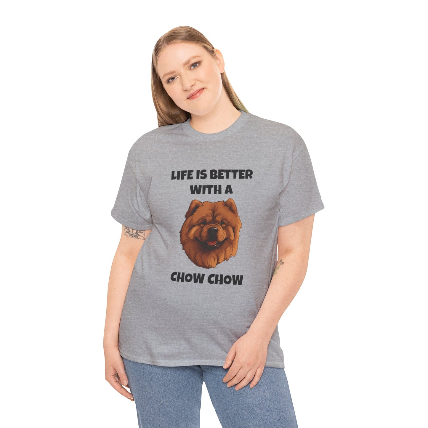 Chow Chow, Chow Dog, Life is Better with a Chow Chow, Unisex Heavy Cotton Tee