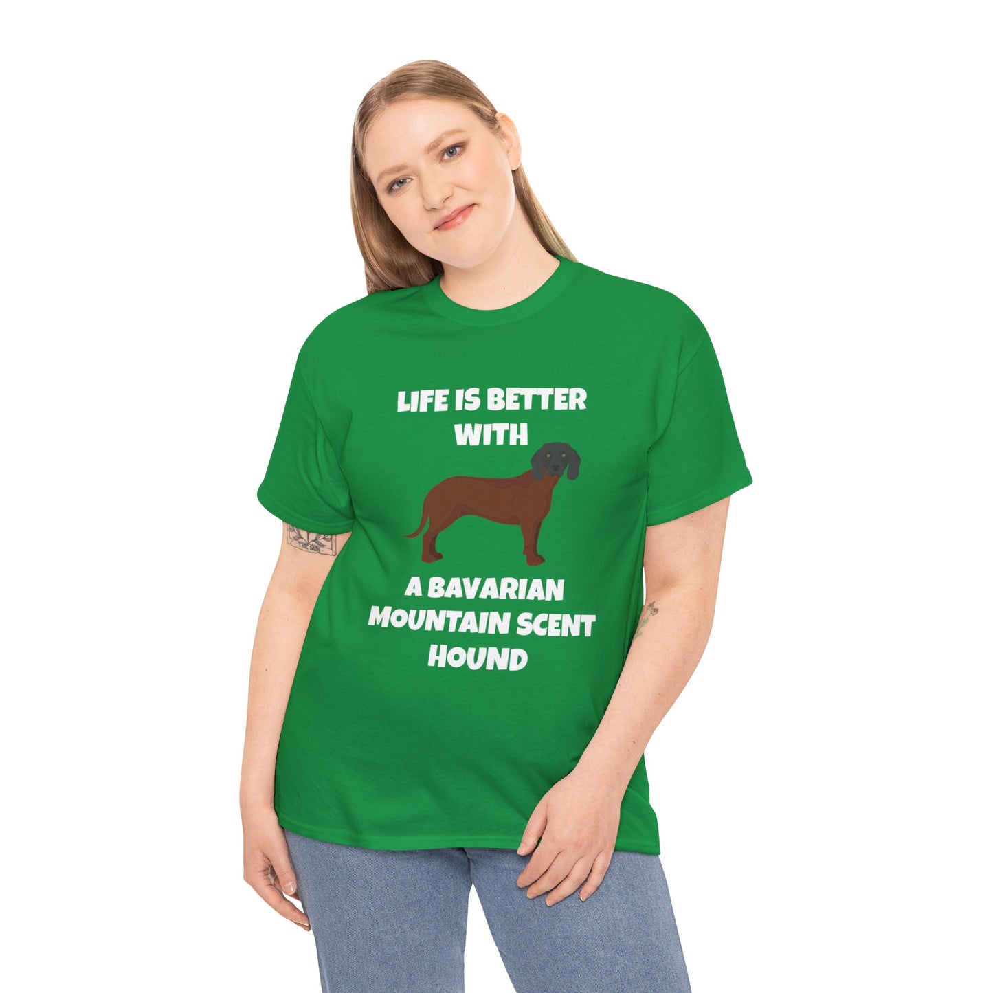 Bavarian Mountain Scent Hound, Bavarian Mountain Hound, Life is Better with a Bavarian Mountain Scent Hound, Dark Unisex Heavy Cotton Tee