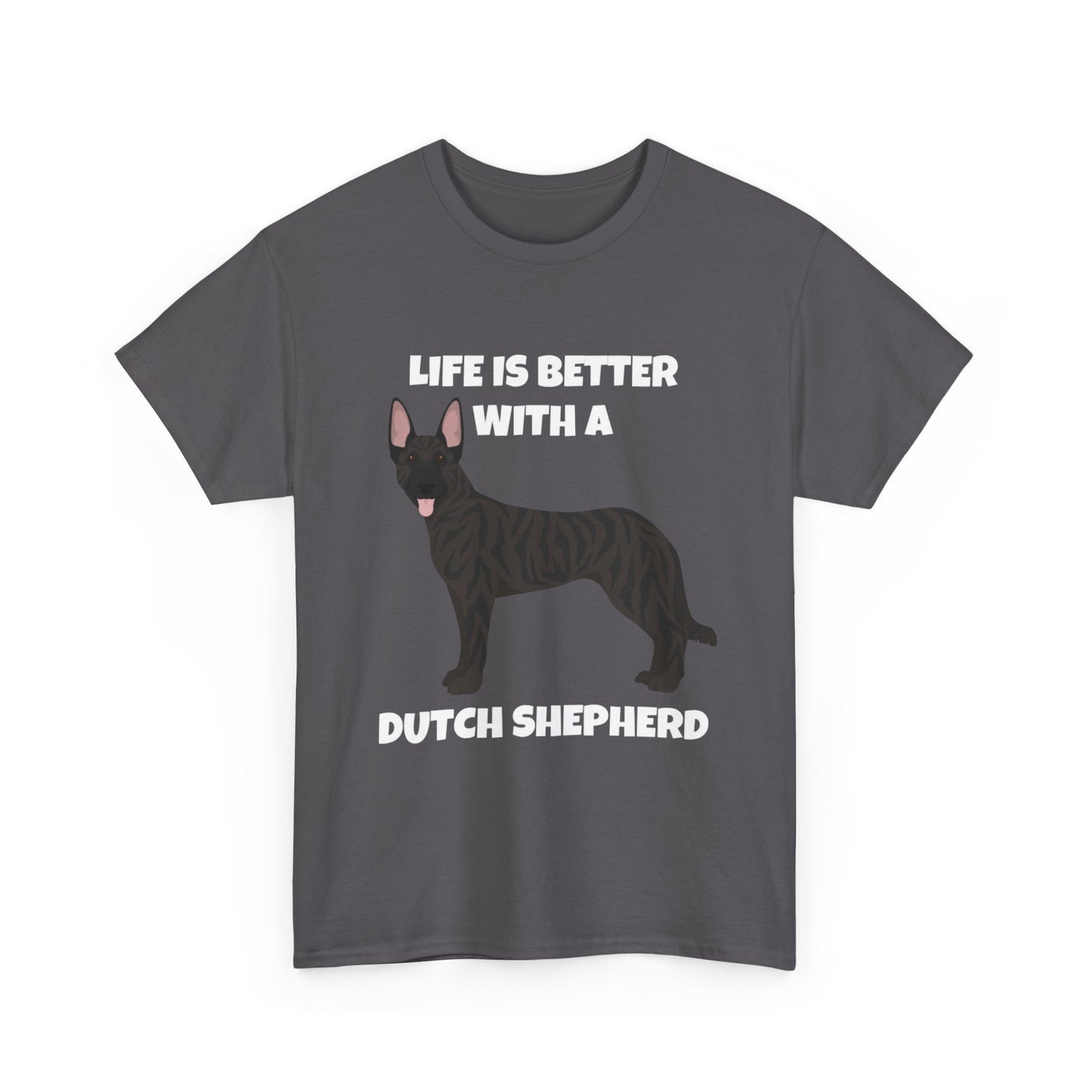 Dutch Shepherd Dog, Life is Better with a Dutch Shepherd, Dark Unisex Heavy Cotton Tee